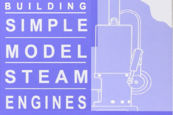 ģ;̲ģBuilding Simple Model Steam Engines